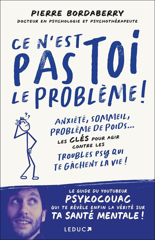 Ce n'est pas toi le problème !