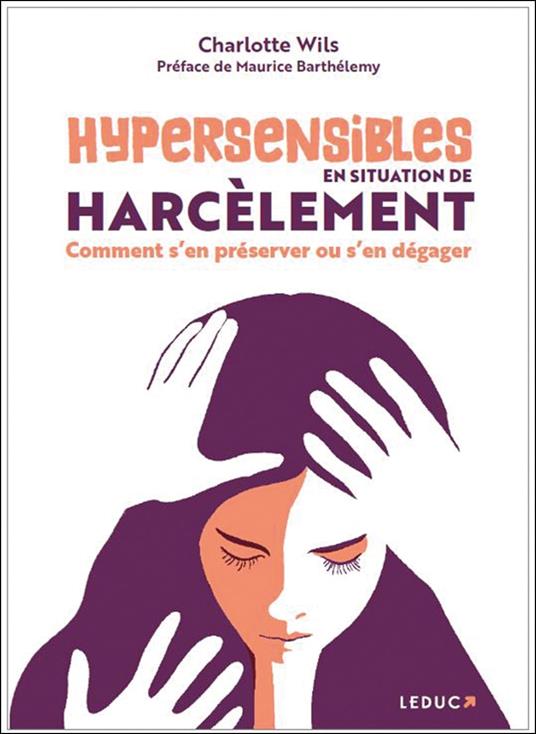 Hypersensibles en situation de harcèlement