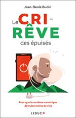 Le Cri-rêve des épuisés