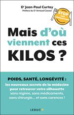 Mais d’où viennent ces kilos ?