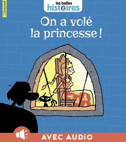 On a volé la princesse ! - Elsa Devernois,Yves Calarnou - ebook