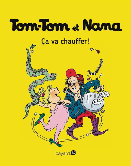 Tom-Tom et Nana, Tome 15 - Jacqueline Cohen,Évelyne Reberg,Catherine Viansson Ponte,Bernadette Després - ebook