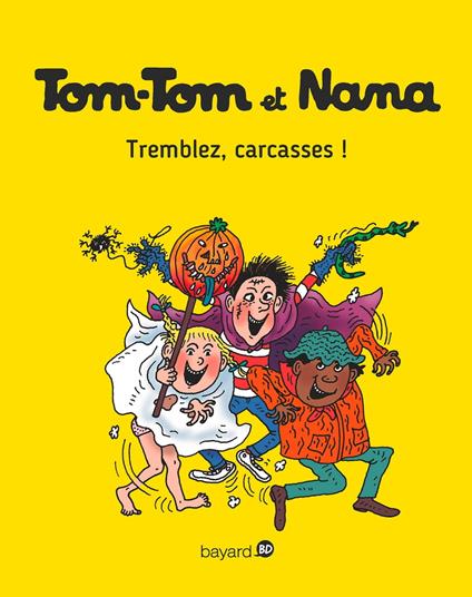 Tom-Tom et Nana, Tome 26 - Jacqueline Cohen,Évelyne Reberg,Catherine Viansson Ponte,Bernadette Després - ebook