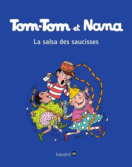 Tom-Tom et Nana, Tome 30 - Jacqueline Cohen,Évelyne Reberg,Catherine Viansson Ponte,Bernadette Després - ebook