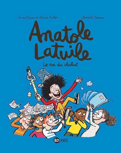 Anatole Latuile, Tome 08