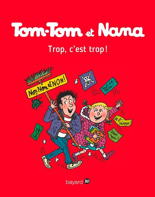 Tom-Tom et Nana, Tome 27 - Jacqueline Cohen,Évelyne Reberg,Catherine Viansson Ponte,Bernadette Després - ebook