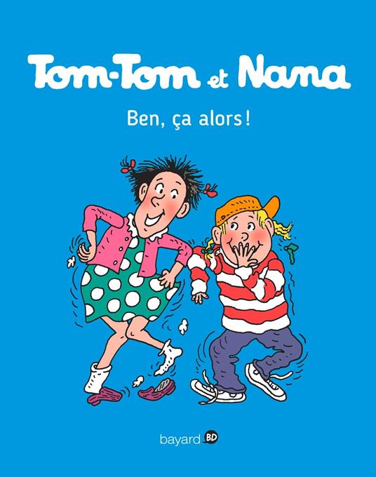 Tom-Tom et Nana, Tome 33 - Jacqueline Cohen,Emmanuel Guibert,Évelyne Reberg,Catherine Viansson Ponte - ebook