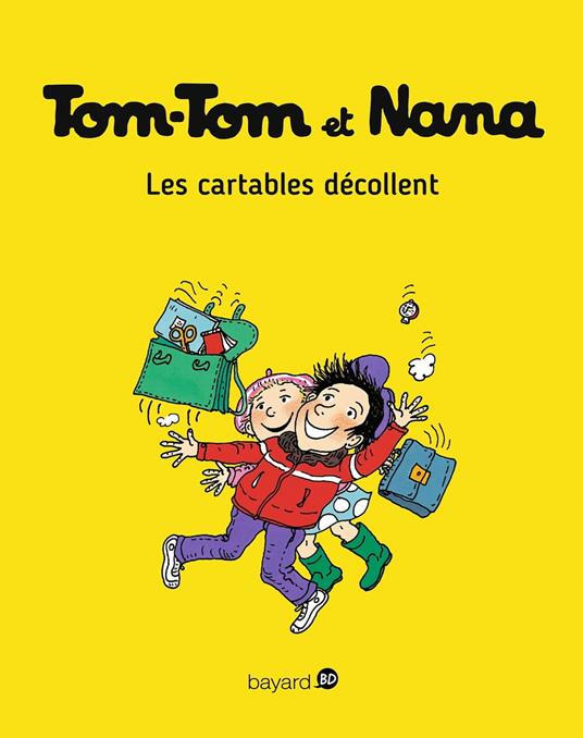 Tom-Tom et Nana, Tome 04 - Henriette Bichonnier,Jacqueline Cohen,Daniel-Rodolphe Jacquette,Catherine Viansson Ponte - ebook