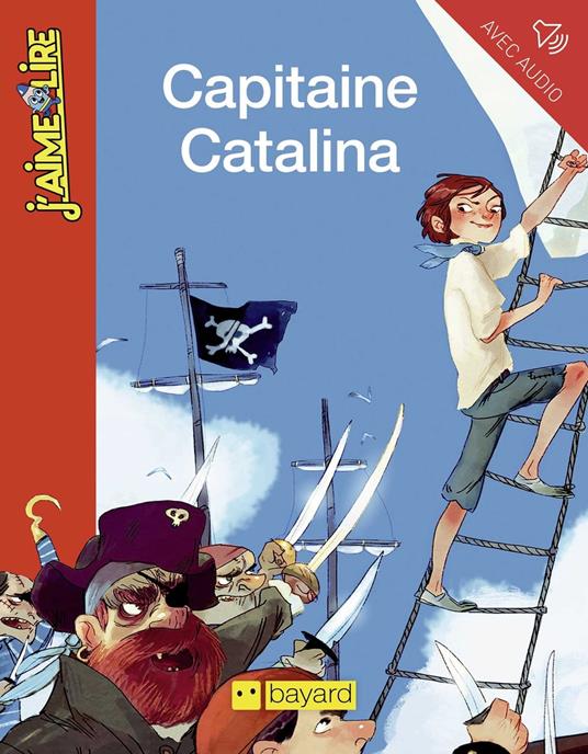 Capitaine Catalina - Patricia Berreby,Aurélie Neyret,Comart Jean Paul - ebook