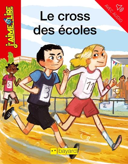 Le cross des écoles - Jean Tévélis,Benjamin Bachelier - ebook