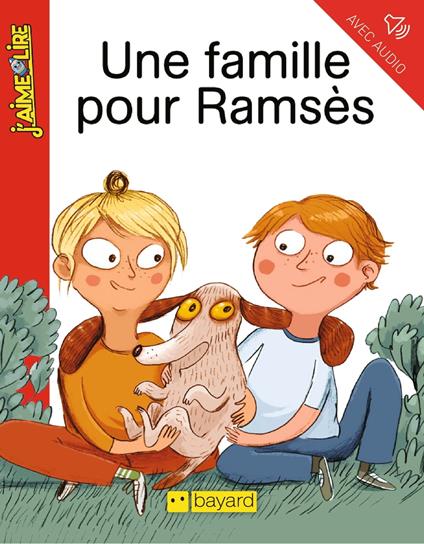 Une famille pour Ramsès - Michelle Montmoulineix,Magali Le Huche - ebook