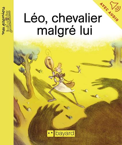 Léo, chevalier malgré lui - Jean-Pierre Courivaud,Jérôme Anfré - ebook