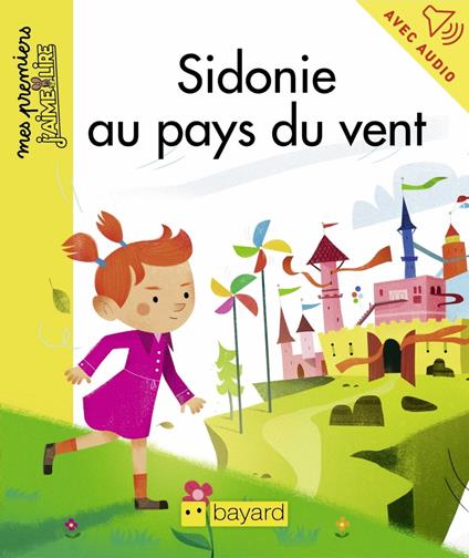 Sidonie au pays du vent - De Lasa Catherine,Olivier Latyk - ebook