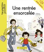 Une rentrée ensorcelée