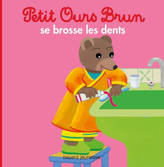 Petit Ours Brun se brosse les dents - Marie Aubinais,Danièle Bour,MARTIN BOUR - ebook