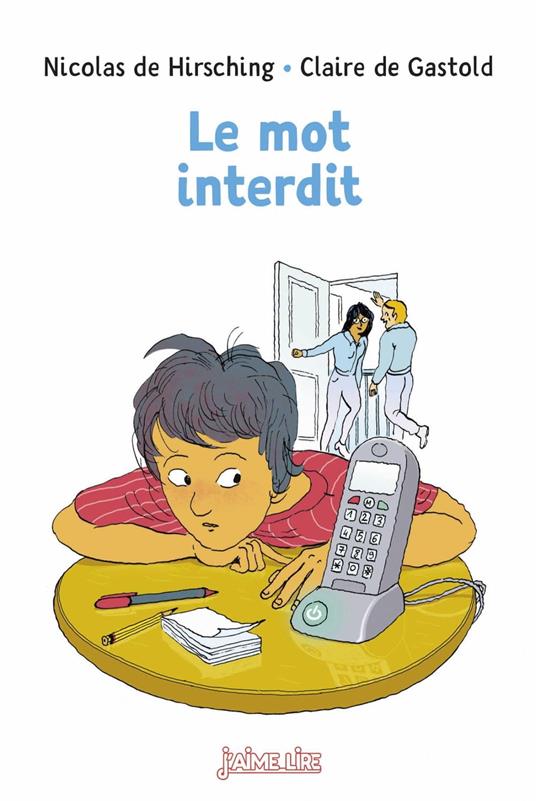 Le mot interdit - Nicolas De Hirsching,Claire DE GASTOLD - ebook