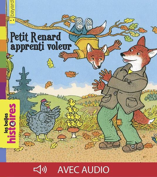 Petit Renard apprenti voleur - Nora Thullin,Volker Theinhardt - ebook