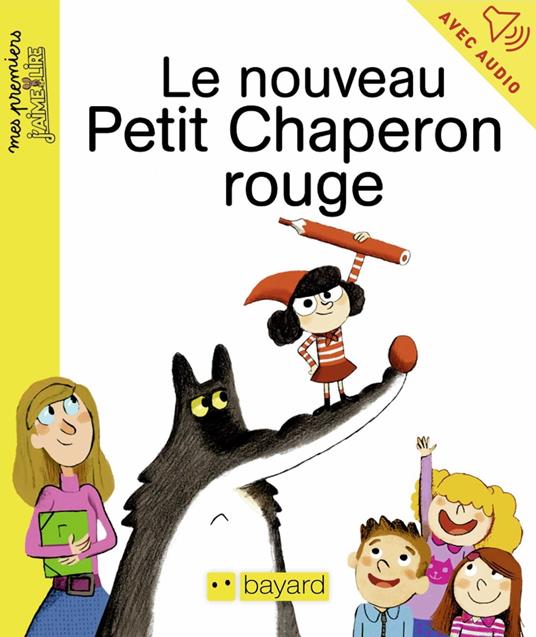 Le nouveau Petit Chaperon Rouge - Sylvain Zorzin,Maximiliano Luchini,Natassaja Girard - ebook