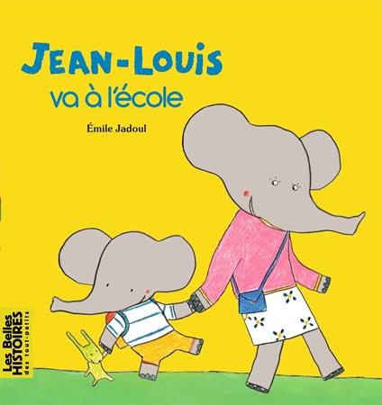 Jean-Louis va à l'école - Emile Jadoul - ebook