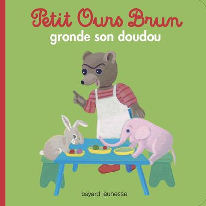 Petit Ours Brun gronde son doudou - Marie Aubinais,Danièle Bour - ebook