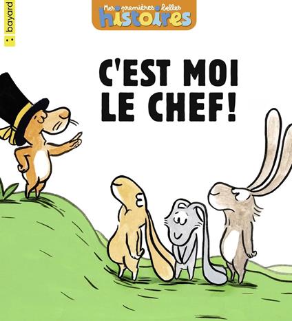 Le lapin à lunettes-C'est moi le chef ? - Michel Piquemal,Michel Van Zeveren - ebook