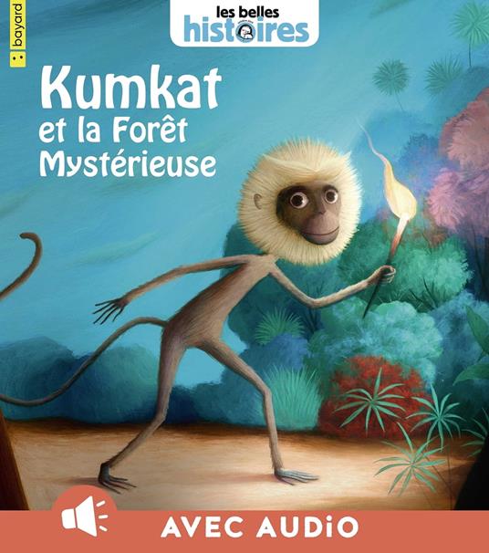 Kumkat et la forêt mystérieuse - Éric PUYBARET - ebook