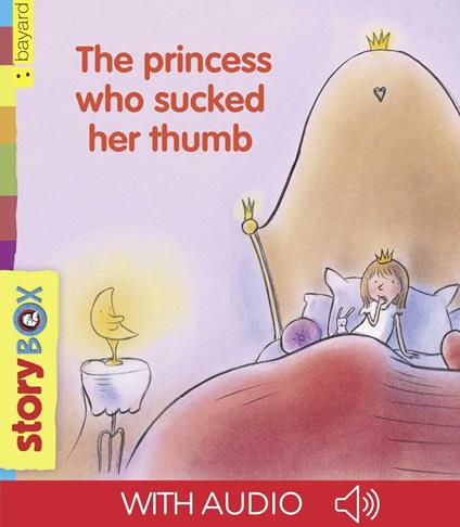 The princess who sucked her thumb - René Gouichoux,Gitte Spee - ebook