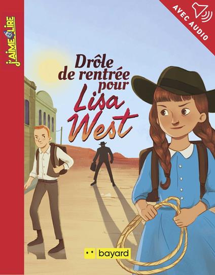 Drôle de rentrée pour Lisa West - Anne Schmauch,Céline Giglio - ebook