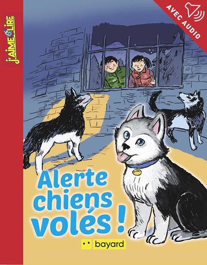 Alerte, chiens volés ! - Céline Claire,Benjamin Bachelier - ebook