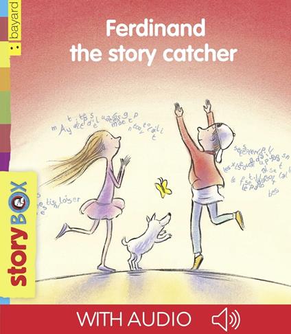 Ferdinand the story catcher - Véronique Caylou,Gitte Spee - ebook