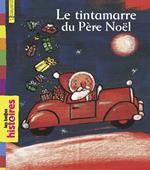 Le tintamarre du Père Noël