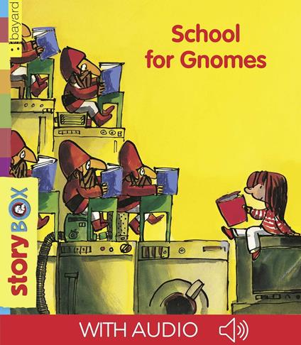 School for gnomes - Henriette Bichonnier,Emilio Urberuaga - ebook