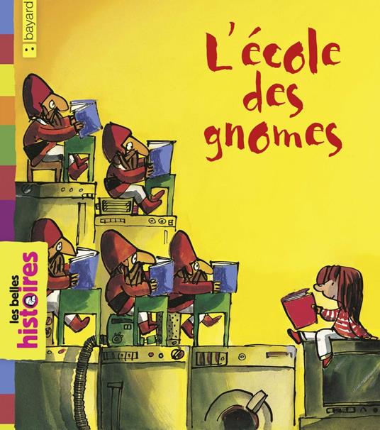 L'école des Gnomes - Henriette Bichonnier,Emilio Urberuaga - ebook