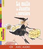 La malle de Jacotte la sorcière