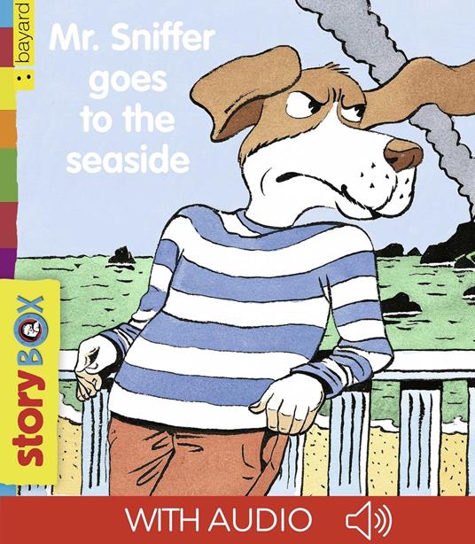 Mr. Sniffer goes to seaside - Clement Claire,Nicole Claveloux - ebook