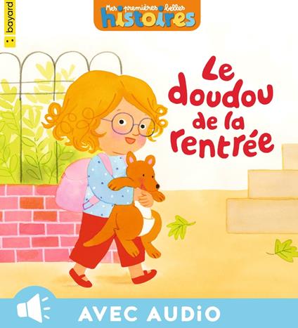 Le doudou de la rentrée - Sophie Furlaud,Marie Flusin - ebook