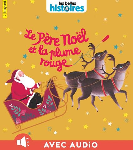 Le père noël et la plume rouge - Bertrand Fichou,Faulques Julie - ebook