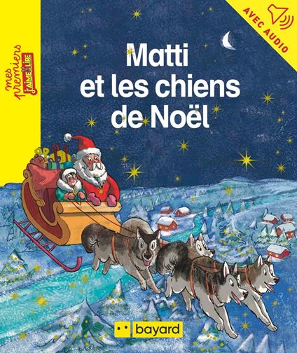 Matti et les chiens de Noël - Maylis Daufresne,Pieter FANNES - ebook