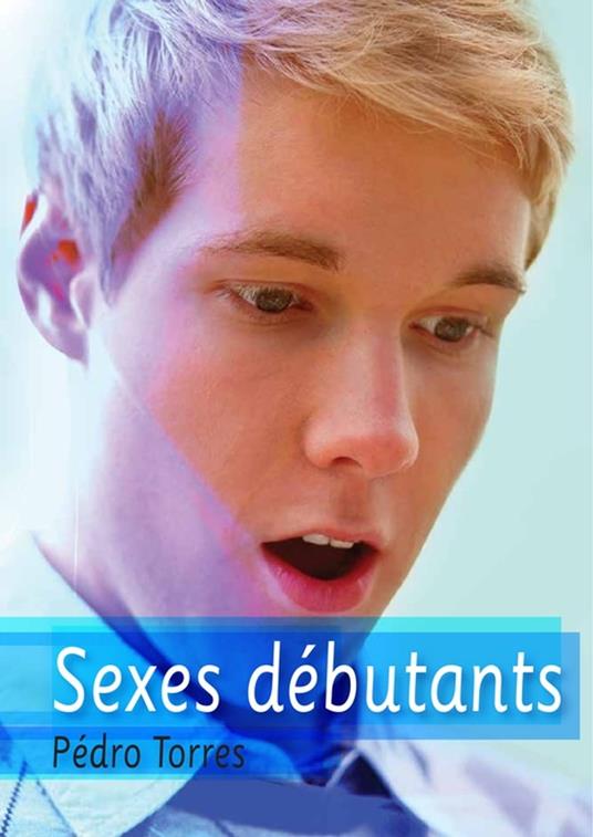 Sexes débutants