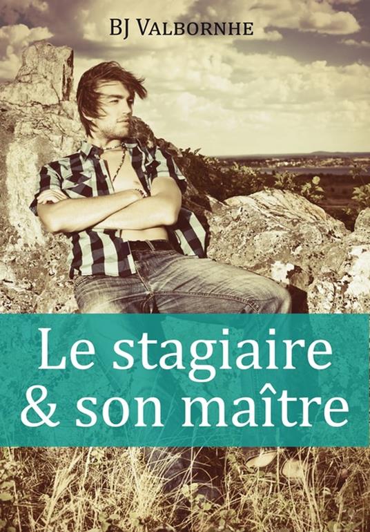 Le stagiaire et son maître