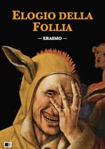 L' elogio della follia