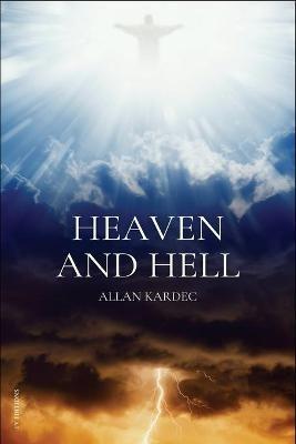 Heaven and Hell: Easy to read Layout - Allan Kardec - cover