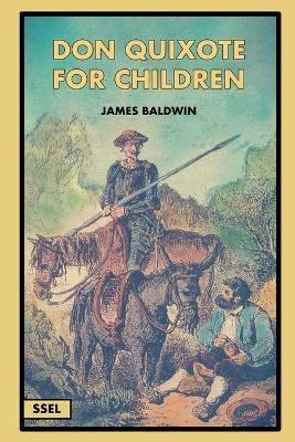 Don Quixote for Children (Illustrated): Easy to Read Layout - James Baldwin - cover