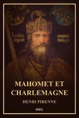 Mahomet et Charlemagne: Format pour une lecture confortable - Henri Pirenne - cover