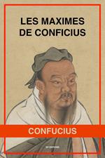 Les Maximes de Confucius