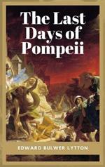 The Last Days of Pompeii: Unabridged - Five Books