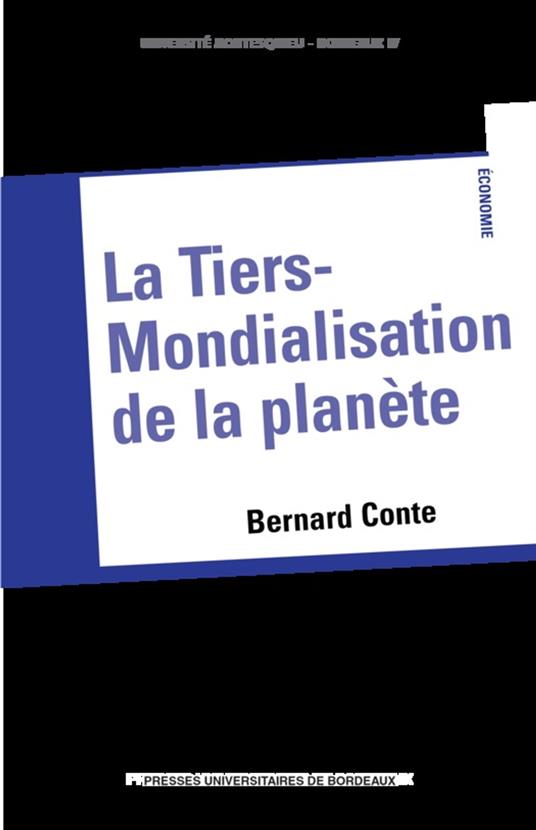 La Tiers-Mondialisation de la planète