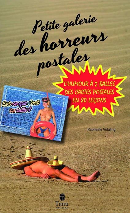 Petite galerie des horreurs postales