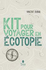 Kit pour voyager en écotopie