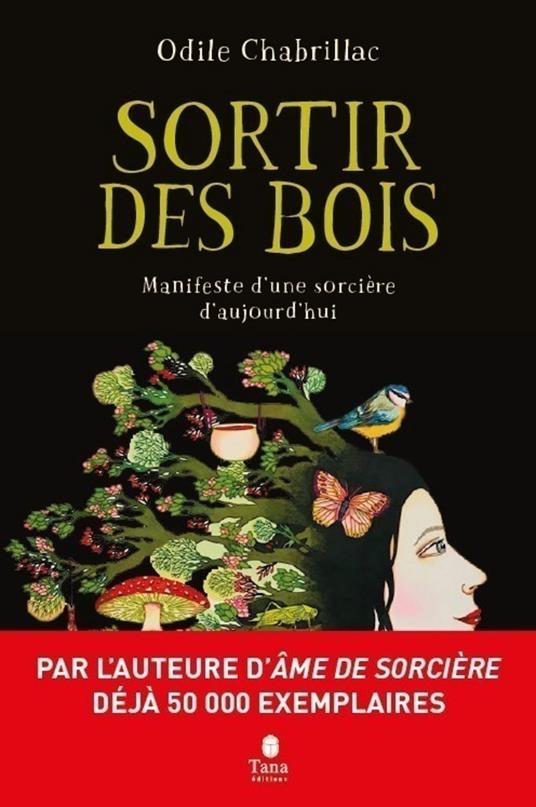 Sortir des bois - manifeste des sorcières pour un monde meilleur